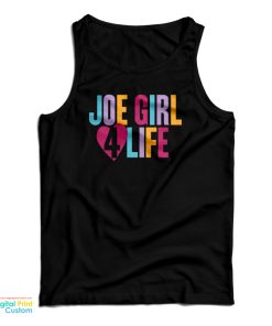 Joe Girl 4 Life Tank Top For UNISEX
