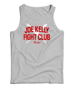 Joe Kelly Fight Club Boston Tank Top For UNISEX