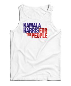 Kamala Harris For The People President 2020 Campaign Tank Top Kamala Harris For The People President 2020 Campaign Tank Top