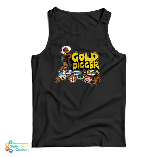 Kanye West Gold Digger Tank Top For UNISEX