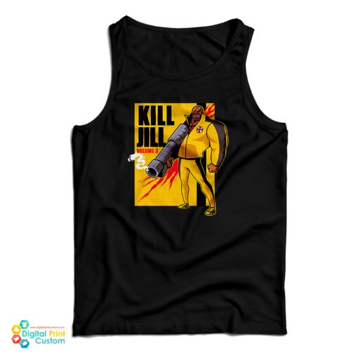 Kill Jill Volume 3 Tank Top For UNISEX