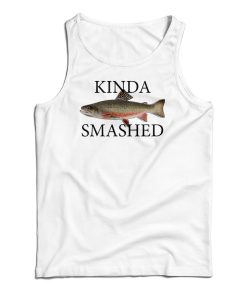 Kinda Smashed Tank Top For UNISEX Kinda Smashed Tank Top For UNISEX