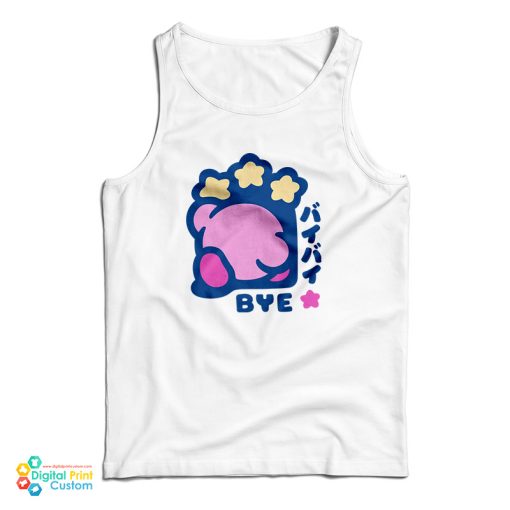 Kirby Bye Funny Tank Top For UNISEX