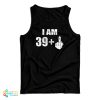 Kobe Bryant I Am 39 + Fuck You Tank Top