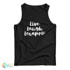 Live Laugh Lexapro Tank Top