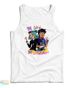 Lumity The Owl House Be Gay Do Witchcraft Tank Top For UNISEX
