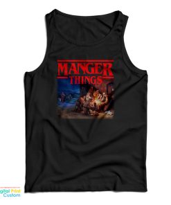 Manger Things Stranger Things Tank Top Manger Things Stranger Things Tank Top
