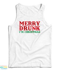 Merry Drunk I’m Christmas Tank Top