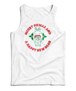 Merry Fitmas And A Happy New Rear Tank Top