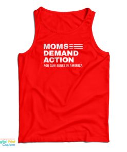 Moms Demand Action Tank Top For UNISEX Moms Demand Action Tank Top For UNISEX
