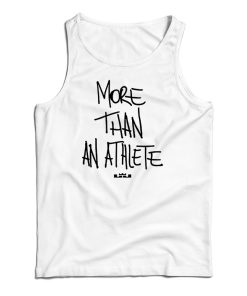 More Than An Athlete Tank Top For UNISEX