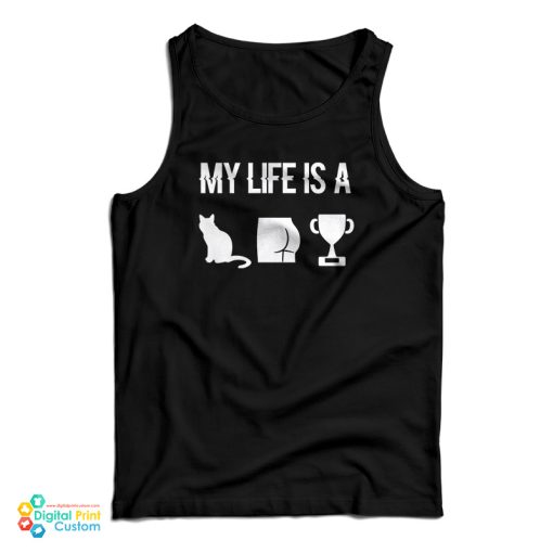My Life Is A Catastrophe Tank Top