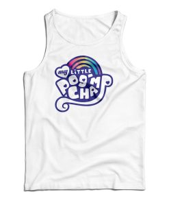 My Little PogChamp Tank Top For UNISEX