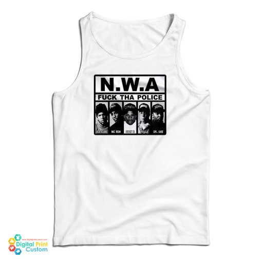 NWA Fuck Tha Police Tank Top For UNISEX