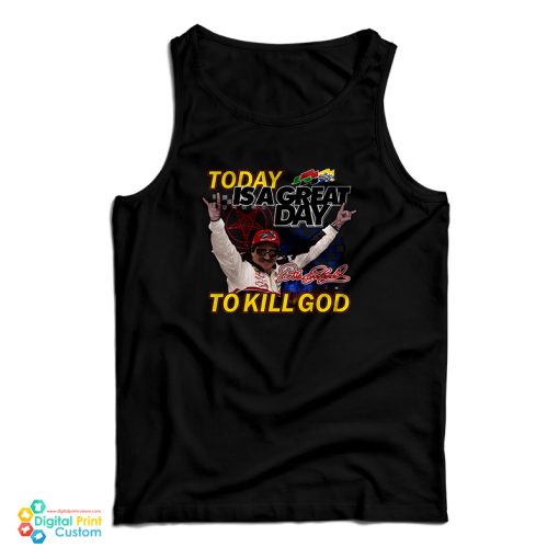 Nascar Dale Earnhardt Today Is A Great Tank Top For UNISEX