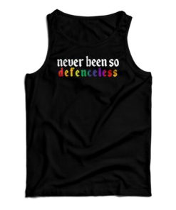 Never Been So Defenceless Tank Top