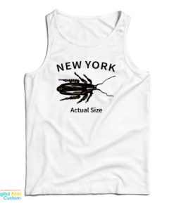 New York Roach Actual Size Tank Top