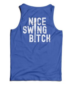 Nice Swing Bitch Los Angeles Baseball Tank Top 2