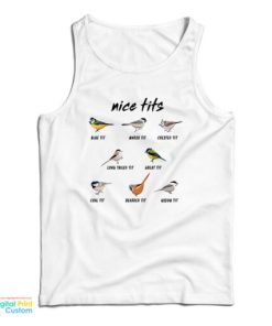 Nice Tits Birds Birdwatcher Tank Top