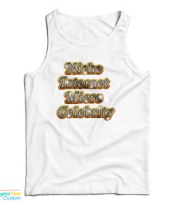 Niche Internet Micro Celebrity Tank Top