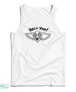 Nick Lutsko Hell Yup Tank Top For UNISEX