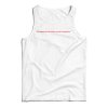 No Matter How Hard You Try You Can’t Stop Me Now Tank Top