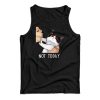 Not Today No Kisses Cat Tank Top For UNISEX