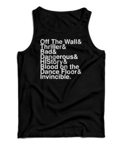 Off The Wall And Thriller And Bad And Dangerous Tank Top For UNISEX