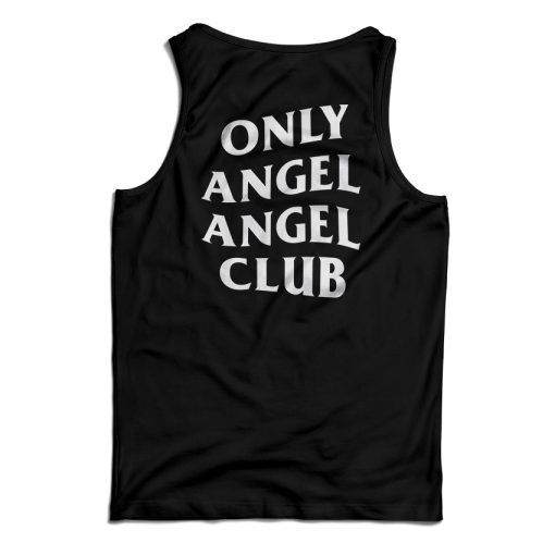 Only Angel Angel Club Tank Top Size S, M, L, XL, 2XL For UNISEX
