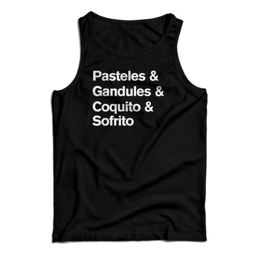 Pasteles Gandules Coquito Sofrito Tank Top