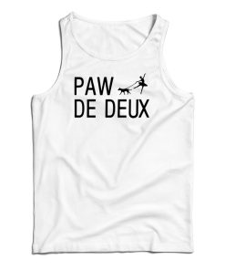 Paw De Deux Tank Top For UNISEX Paw De Deux Tank Top For UNISEX