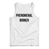 Phenomenal Woman Tank Top Cheap For Men’s And Women’s