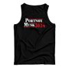 Portnoy Musk 2024 Tank Top For UNISEX