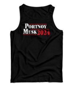 Portnoy Musk 2024 Tank Top For UNISEX