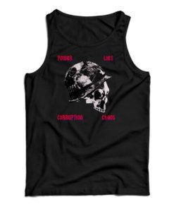 Power Lies Corruption Chaos Tank Top