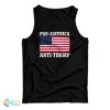 Pro-America Anti-Trump Tank Top For UNISEX