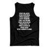 Pro Black Pro Brown Pro Queer Pro Trans Tank Top For UNISEX