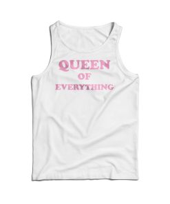 Queen Of Everything Tank Top Cheap For Men’s And Women’s