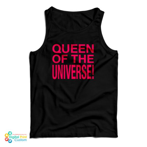 Queen Of The Universe Tank Top