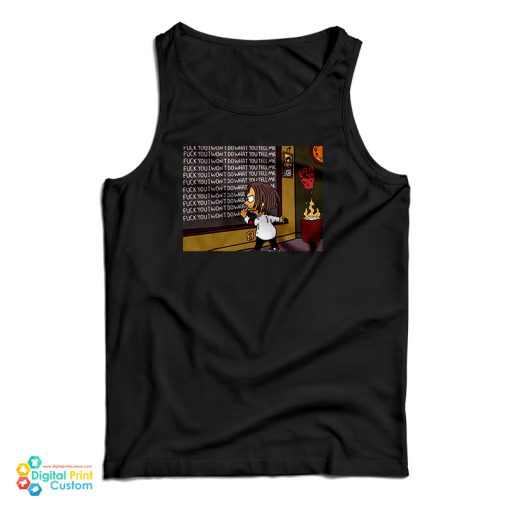 RATM Simpsons Fuck You I Wont Do What You Tell Me Tank Top