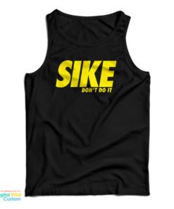 Rodrick Heffley Sike Don’t Do It Tank Top