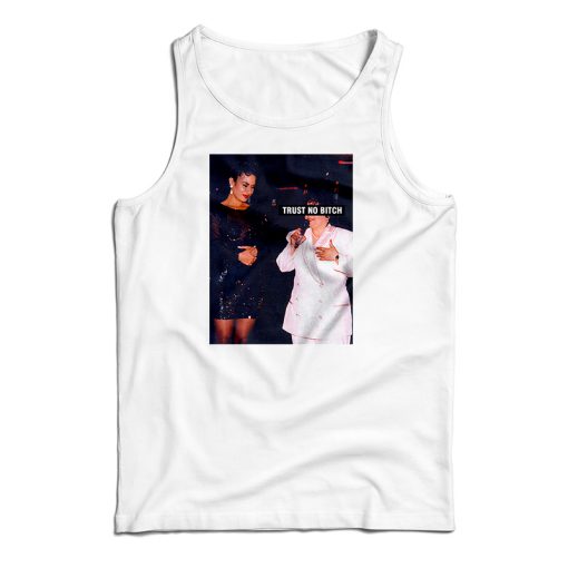 Selena Trust No Bitch Parody Tank Top