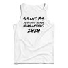 Seniors Quarantined Class Of 2020 Tank Top For Men’s And Women’s