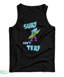 Shark Surf Don’t Terf Tank Top For UNISEX Shark Surf Don’t Terf Tank Top For UNISEX