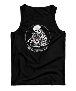 Skeleton Hug Pitbull You Make Me Feel Alive Tank Top For UNISEX Skeleton Hug Pitbull You Make Me Feel Alive Tank Top For UNISEX