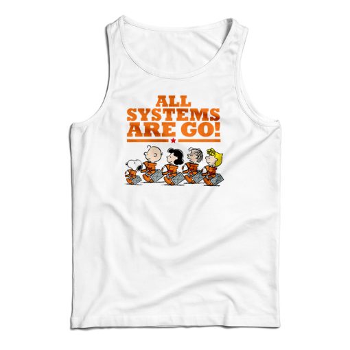 Snoopy Peanuts NASA All Systems Are Go Tank Top For UNISEX