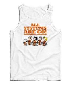 Snoopy Peanuts NASA All Systems Are Go Tank Top For UNISEX