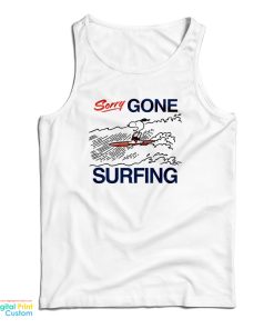 Snoopy Sorry Gone Surfing Tank Top