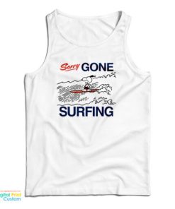 Snoopy Sorry Gone Surfing Tank Top