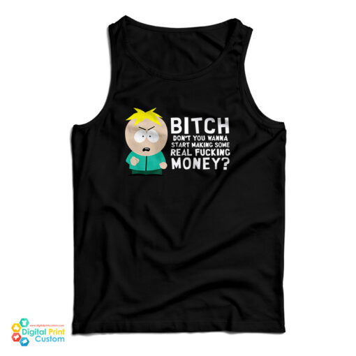 South Park Butters Stotch Bitch Meme Tank Top For UNISEX